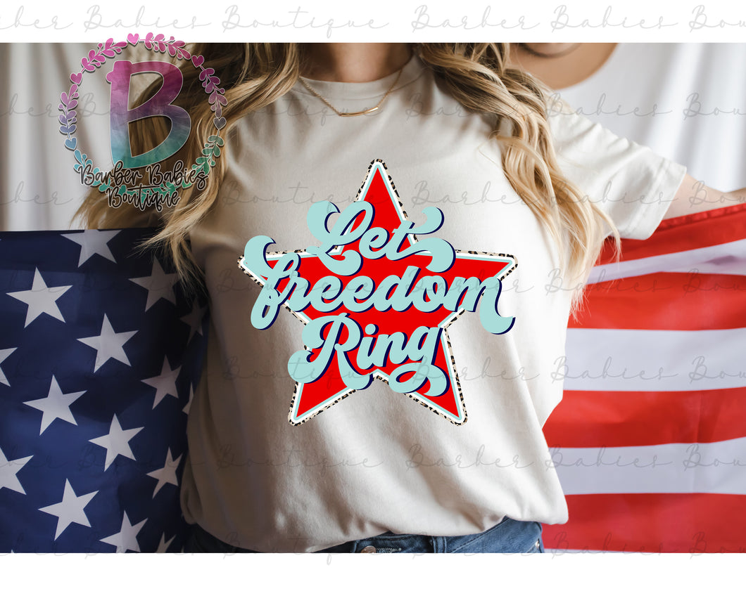 Screen Print Short Sleeve T-Shirt - Let Freedom Ring - Red, White & Blue - Retro - Cheetah Outline - 4th of July