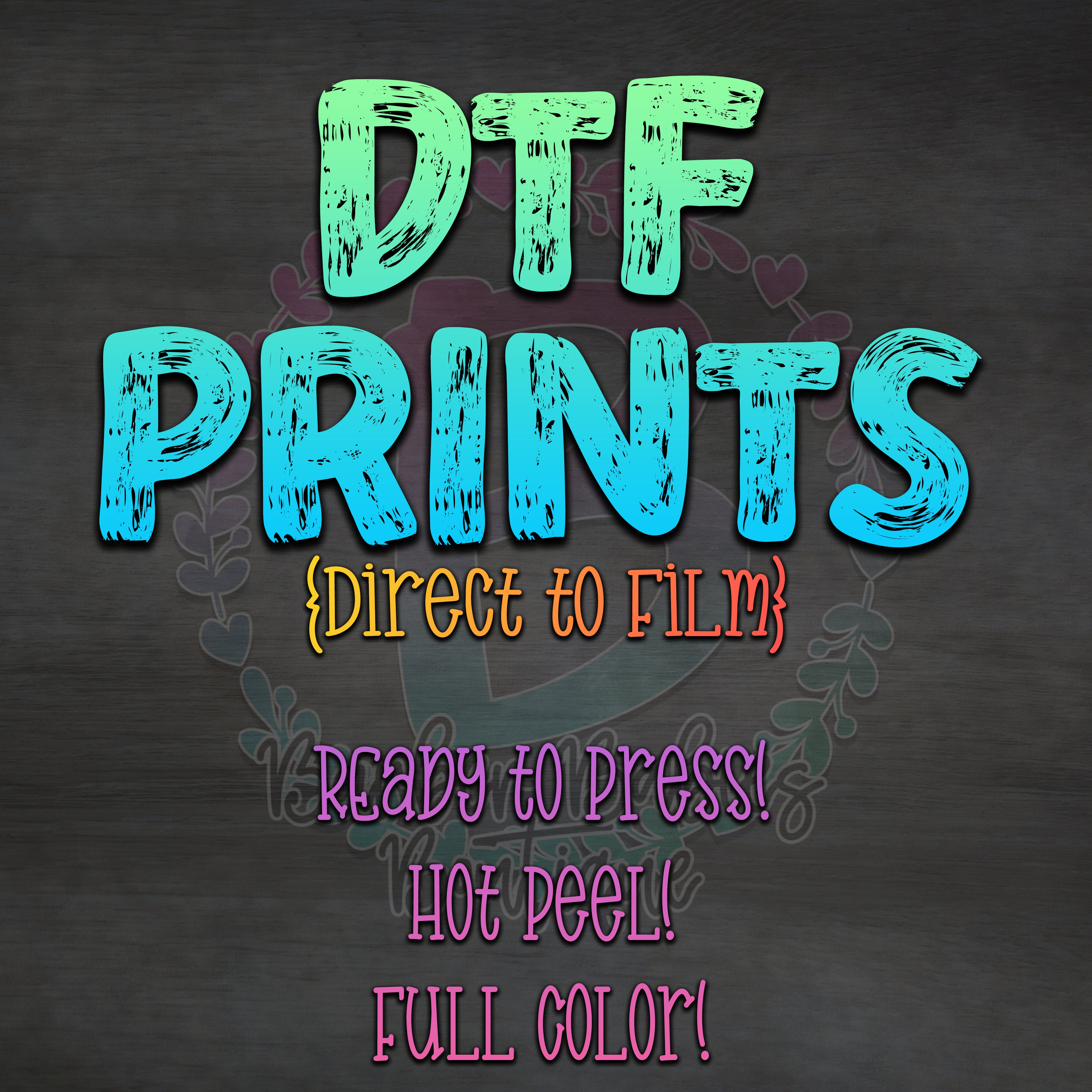 Just Breathe Ready to Press DTF Direct to Film Transfer DTF
